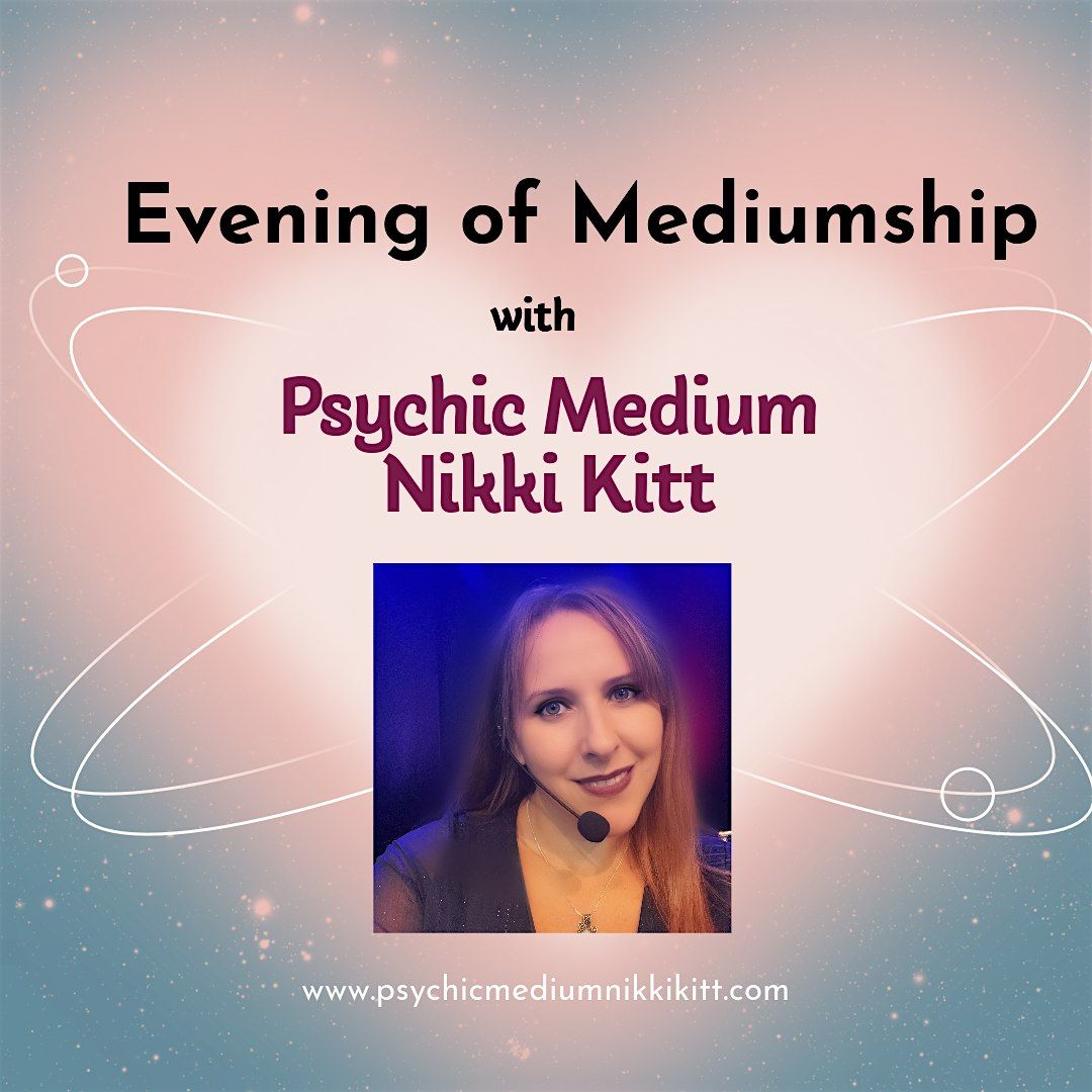 Mediumship Evening with Nikki Kitt - Clevedon