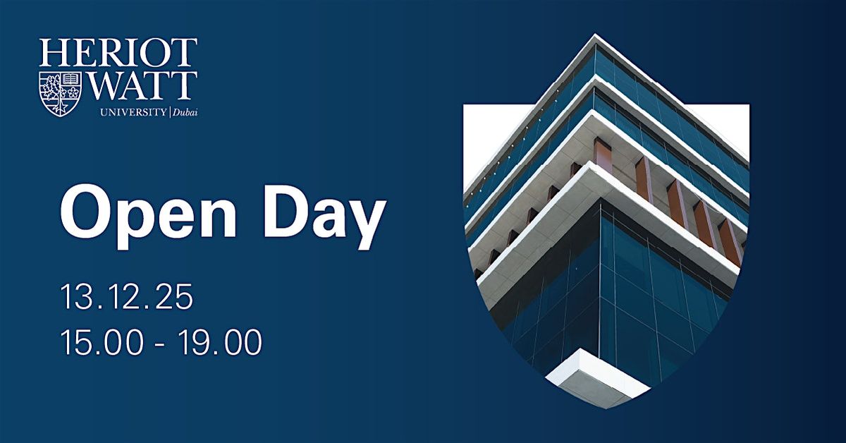 Heriot-Watt University Dubai, December 13 Open Day 2025