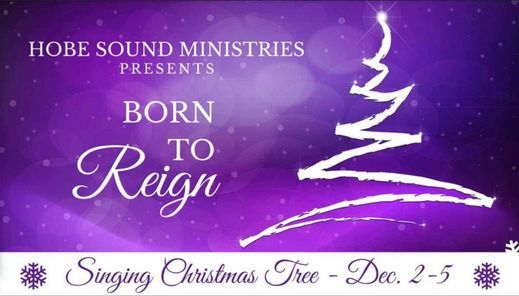 Hobe Soumd Bible Church Singing Christmas Tree 2022 Singing Christmas Tree (Free) | Hobe Sound Bible College | December 2, 2021