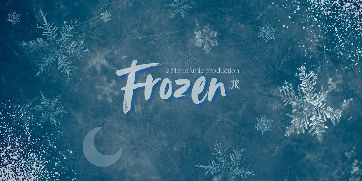 MoonAmie Production's Frozen Jr. (Friday Evening)