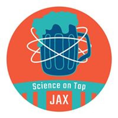 Science on Tap - Jax