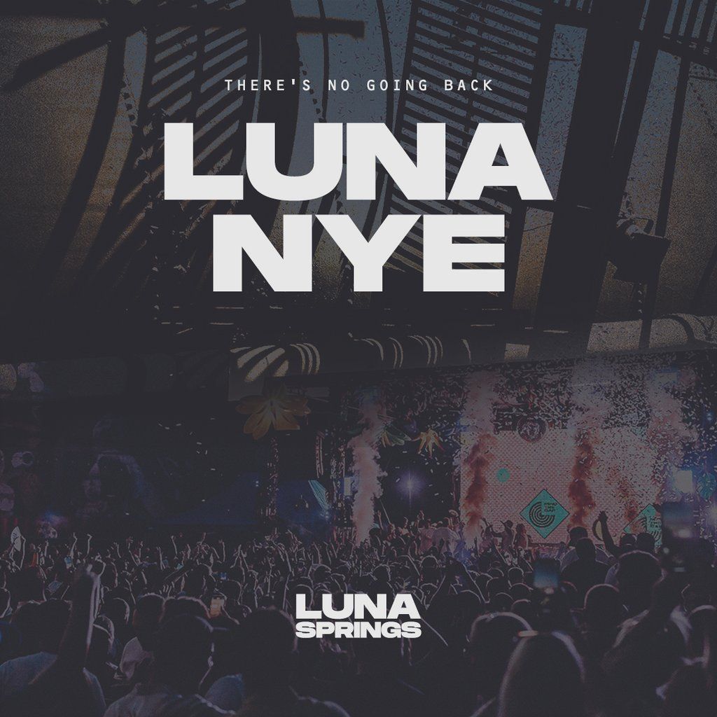 New Years Eve x Luna Springs