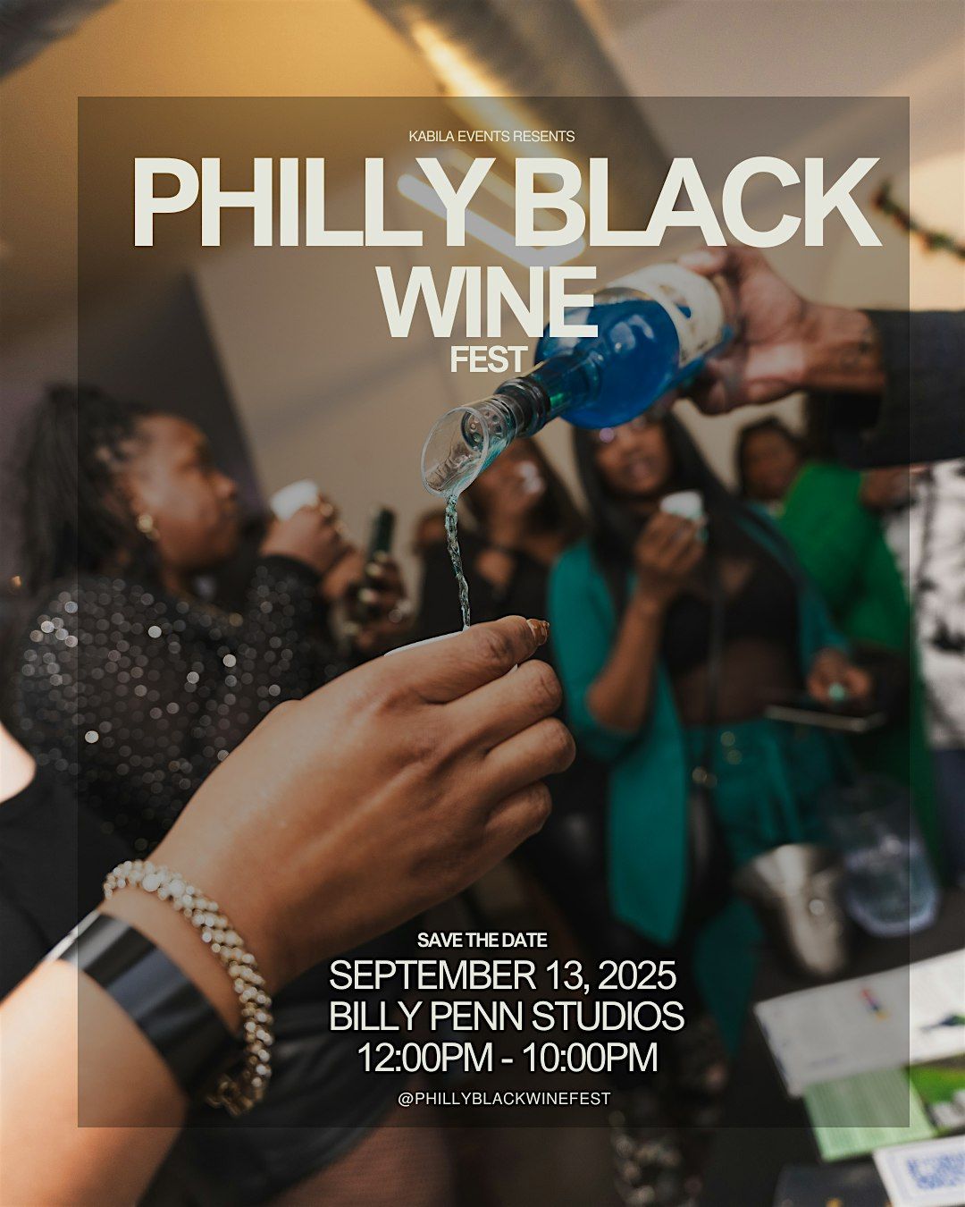 Philly Black Wine & Spirits Fest 2026