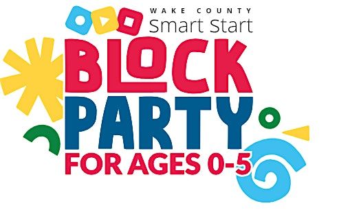 Wake County Smart Start Block Party