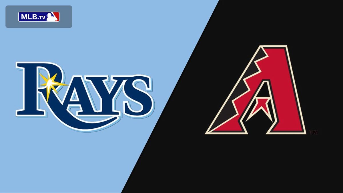 Arizona Diamondbacks at Tampa Bay Rays