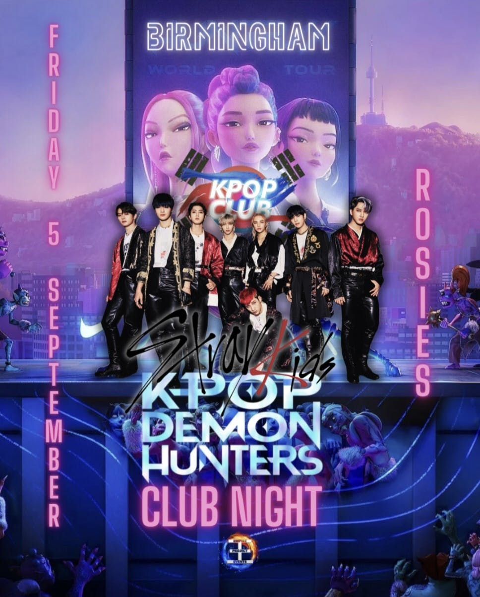 STRAY KIDS KPOP DEMON HUNTERS Club Night in Birmingham: DJ ARMANI THAI | KPop Club X Made In Asia | KPop KHipHop EDM & More | \u00a35 Tickets for Society Members & Dance teams | 5\/9\/25