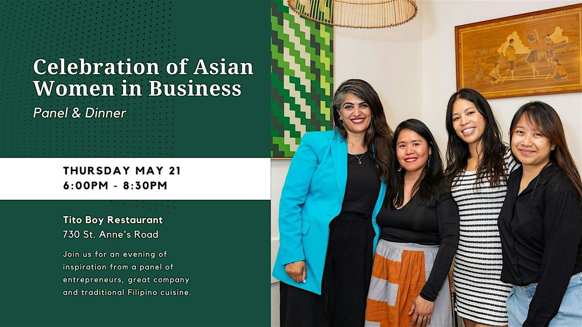 Celebration of Asian Women in Business\u2014Dinner & Panel
