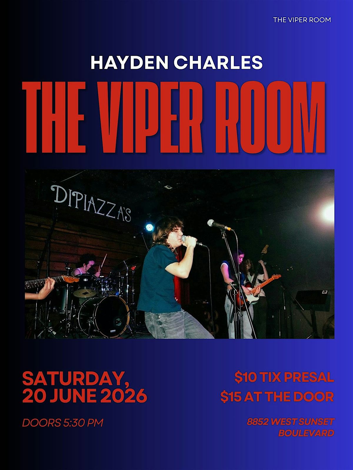 The Viper Room - Hayden Charles