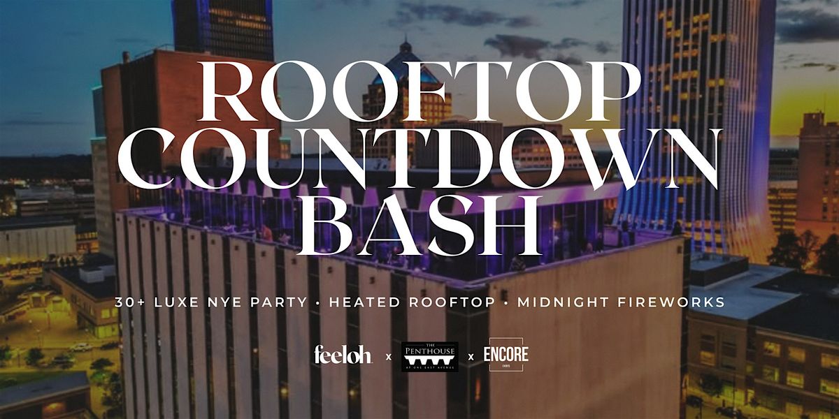 Rooftop Countdown Bash 30+ Luxe NYE Party