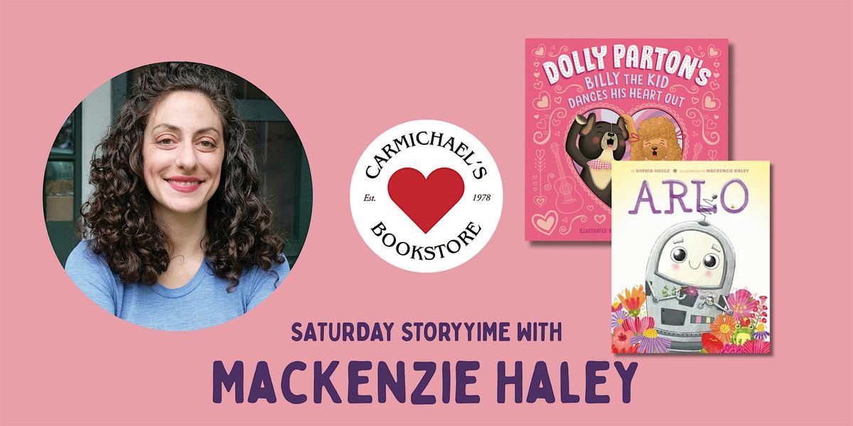 Saturday Storytime with MacKenzie Haley