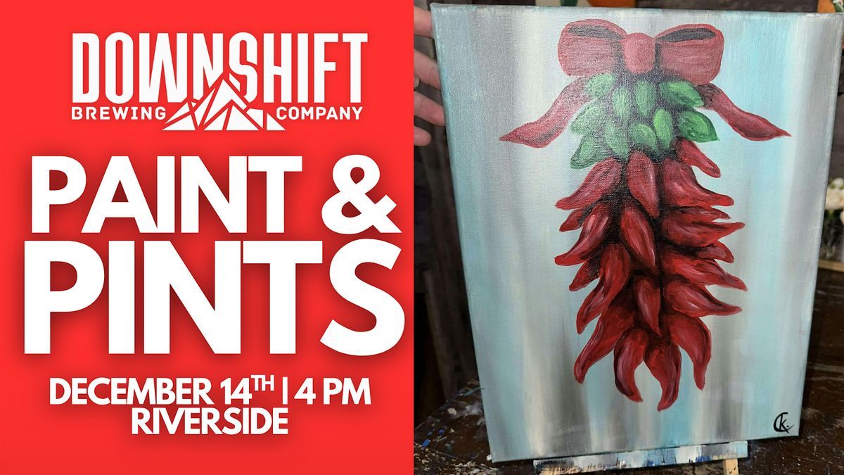 Paint and Pints at Downshift Brewing Company - Riverside