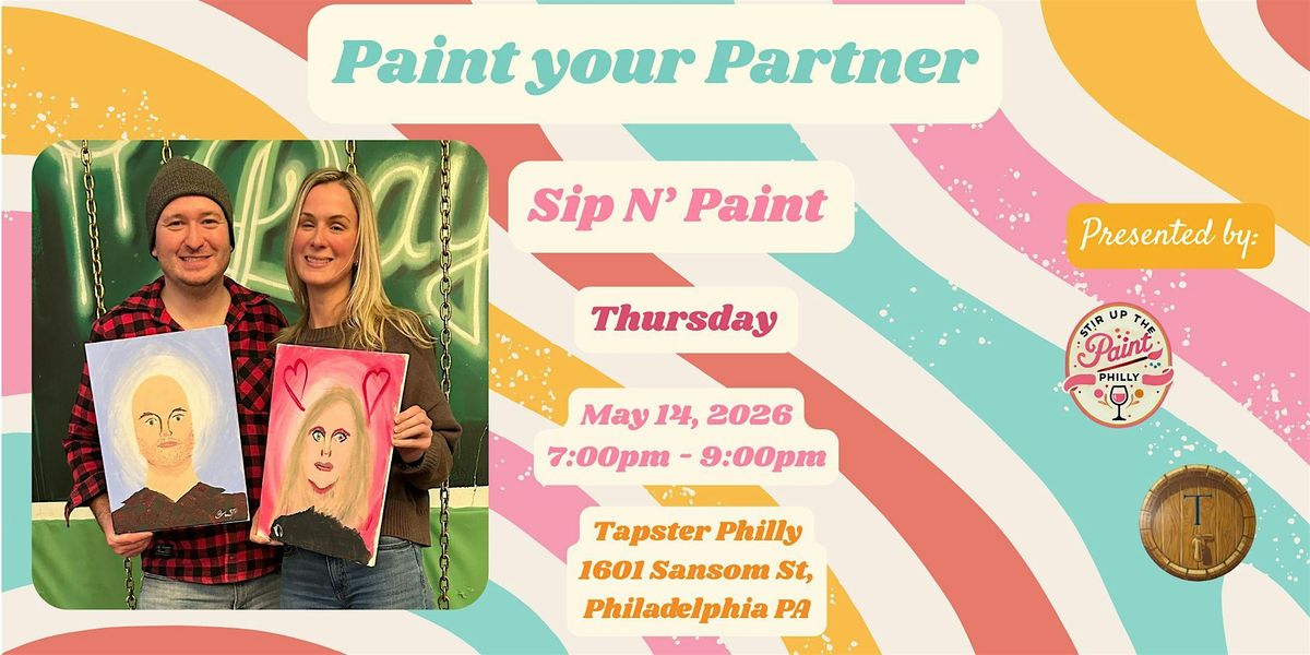 "Paint your Partner" Sip N' Paint at Tapster (21+)