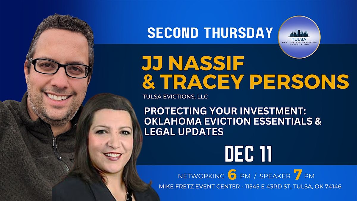 Tulsa REIA~JJ Nassif-OK Evictions + Legal Updates for Real Estate Investors
