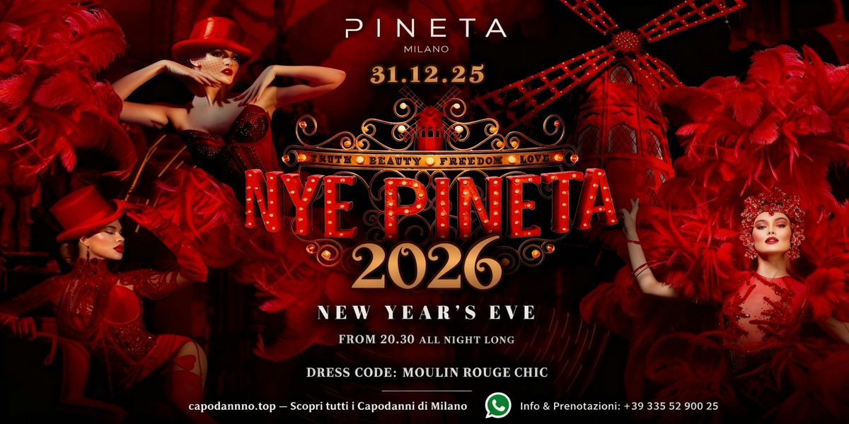 NEW YEAR\u2019S EVE PINETA MILANO 2026 \u2013 MOULIN ROUGE NIGHT