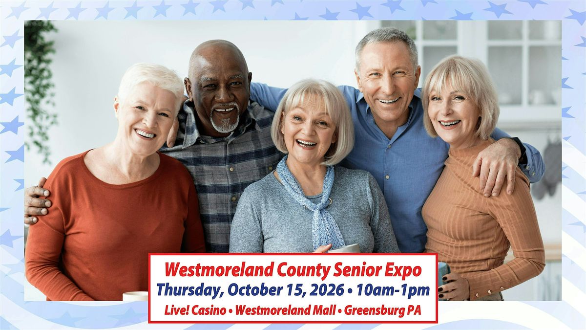 Westmoreland County Senior Expo