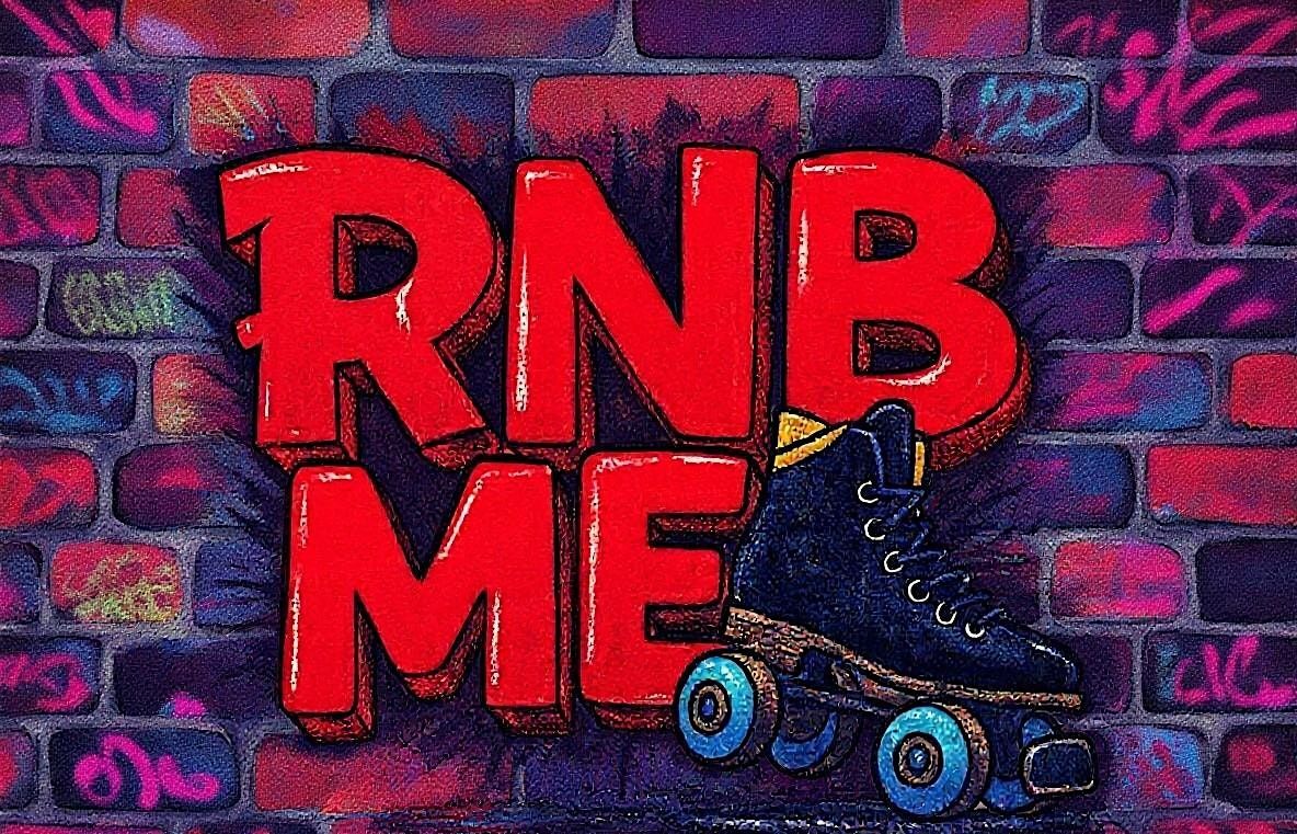 RNB Me & SKATE