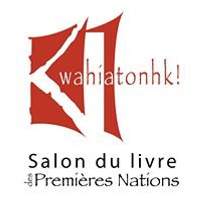 Kwahiatonhk: Salon du livre des Premi\u00e8res Nations