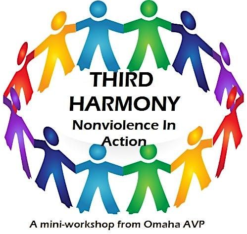 Third Harmony: Nonviolence in Action