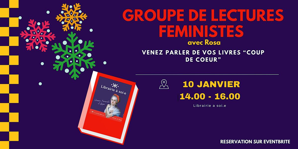 Groupe de lectures f\u00e9ministes de la Librairie \u00e0 soi.e (mod\u00e9r\u00e9 par Rosa)