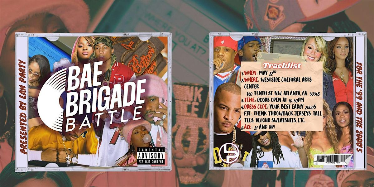 Bae Brigade Battle: For the 99 and the 2000's