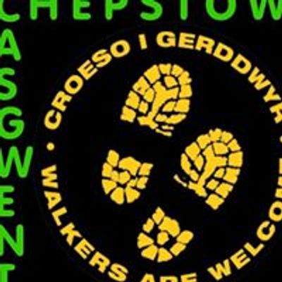 Chepstow Walkers are Welcome