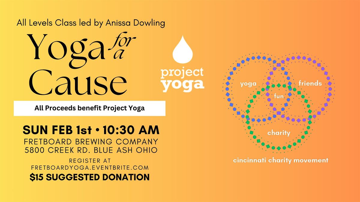Yoga for a Cause - benefitting Project Yoga of Cincinnati