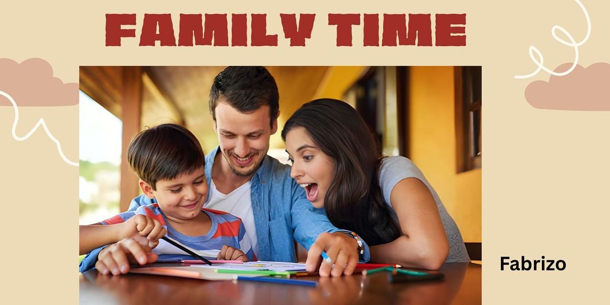 Family Time