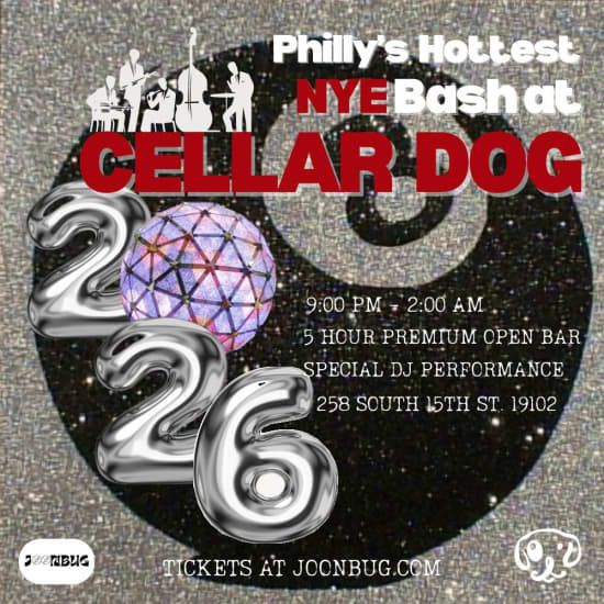 Cellar Dog NYE26 Philly