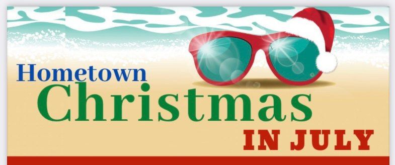 Hometown Christmas 2022 Hometown Christmas In July | Stoney Creek Hotel Kansas City - Independence  | July 22, 2022