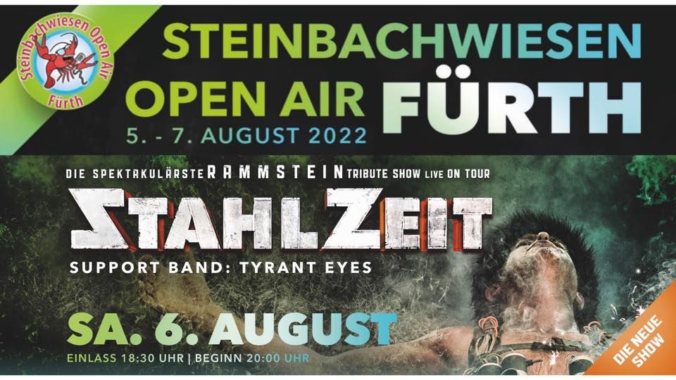 *STAHLZEIT* in F\u00fcrth im Odenwald *DIE NEUE SHOW* Steinbachwiesen Open Air 06. August 2022