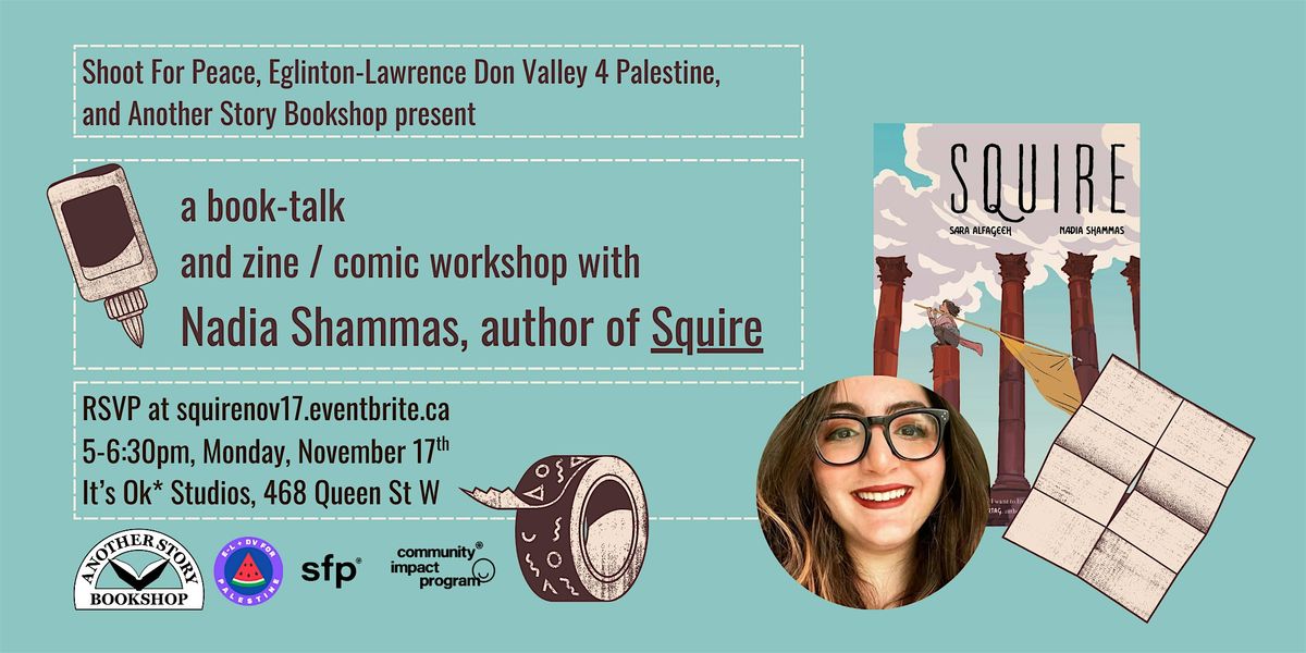 Book Talk & Workshop with Nadia Shammas, author of SQUIRE