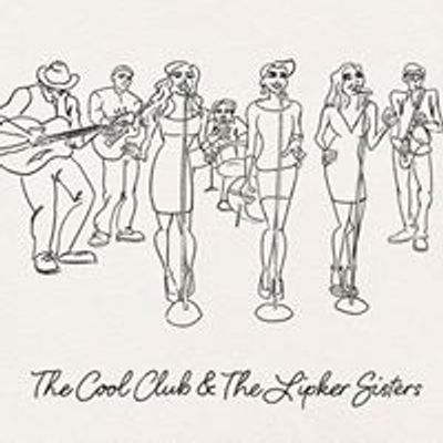 The Cool Club & The Lipker Sisters