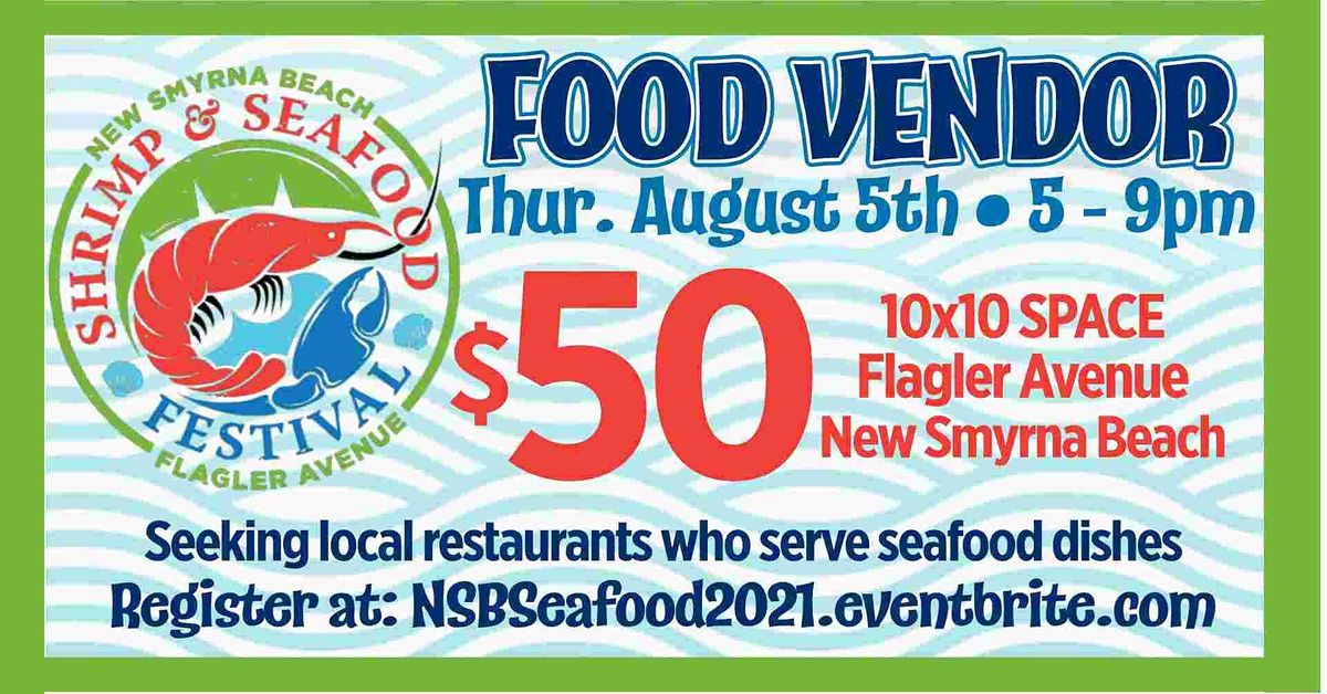 Nsb Shrimp And Seafood Festival Food Vendor Flagler Avenue New Smyrna Beach Fl August 5 21