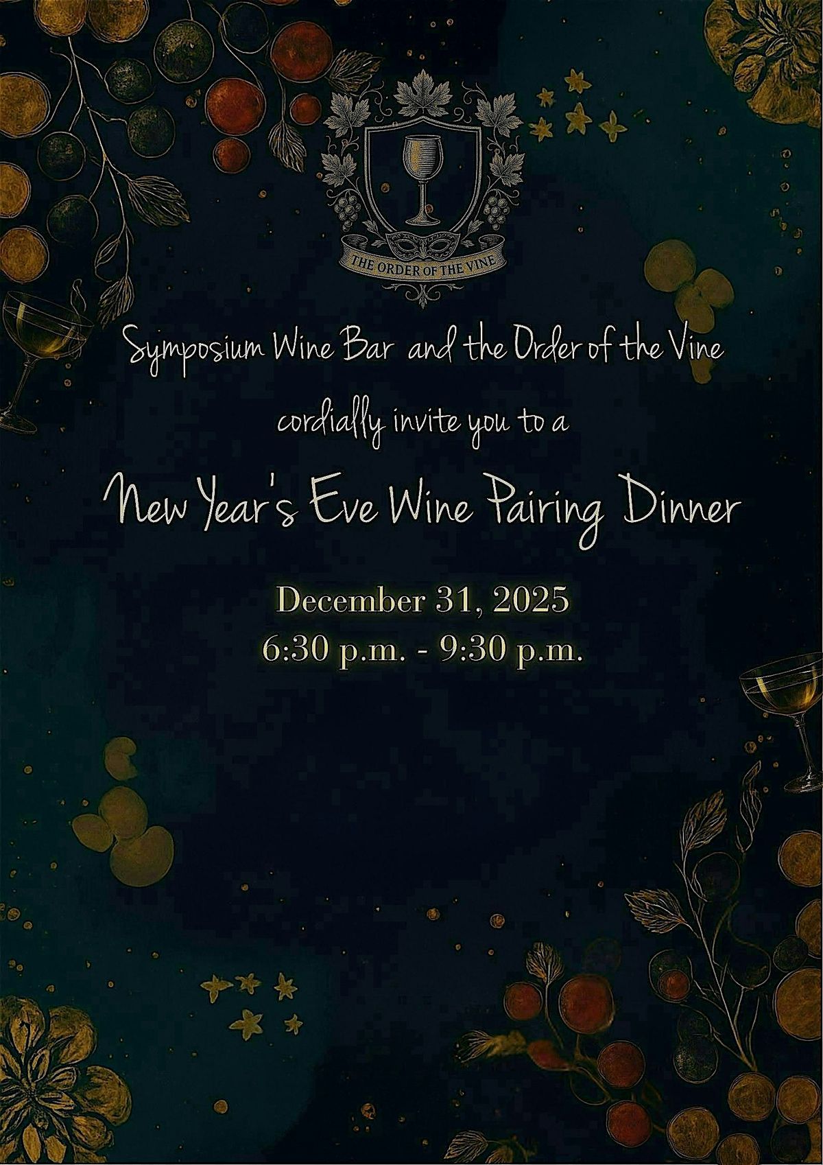 The Order of the Vine presents: NYE Wine Pairing Dinner at Symposium