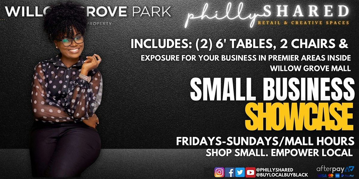 Small Biz Showcase w\/ PS @ Willow Grove Mall