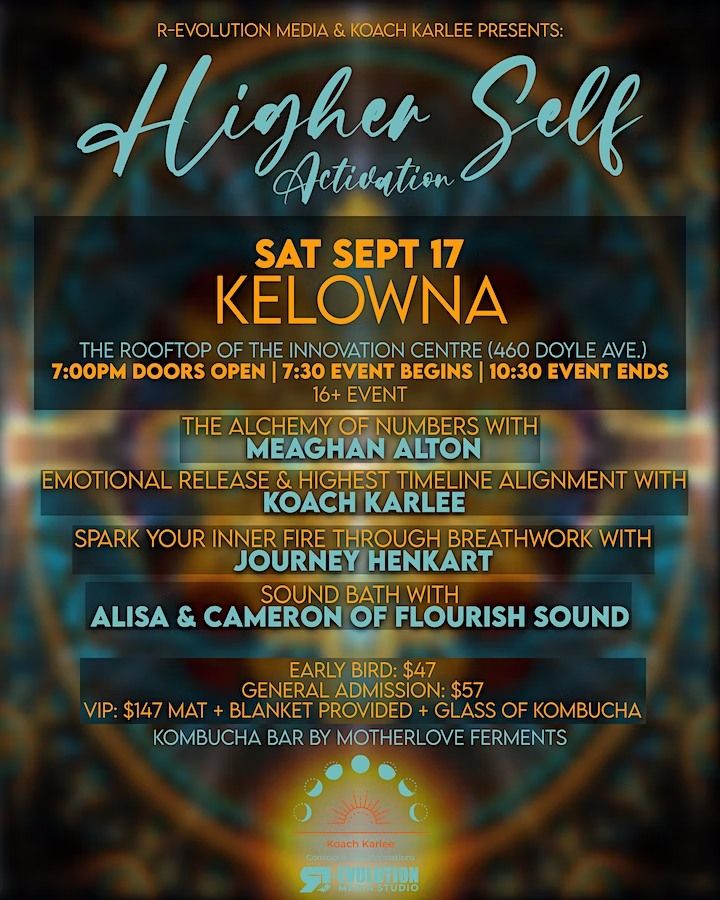 Higher Self Activation Guest Speakers, Sound Bath Performance, & More