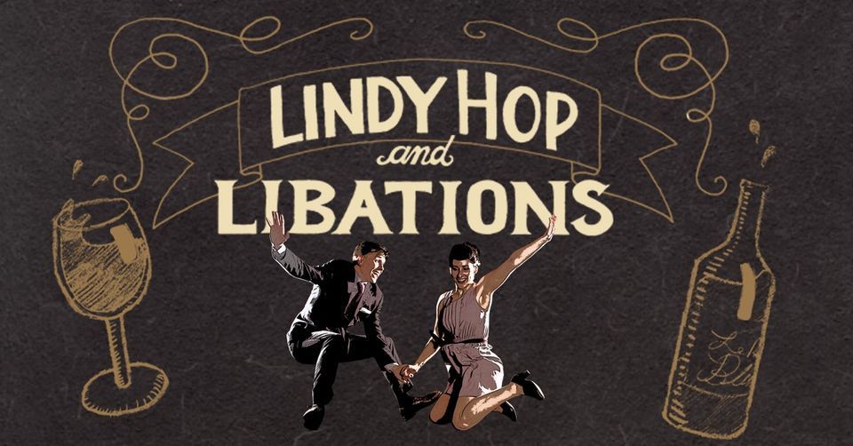 Lindy Hop & Libations - Wellness Series