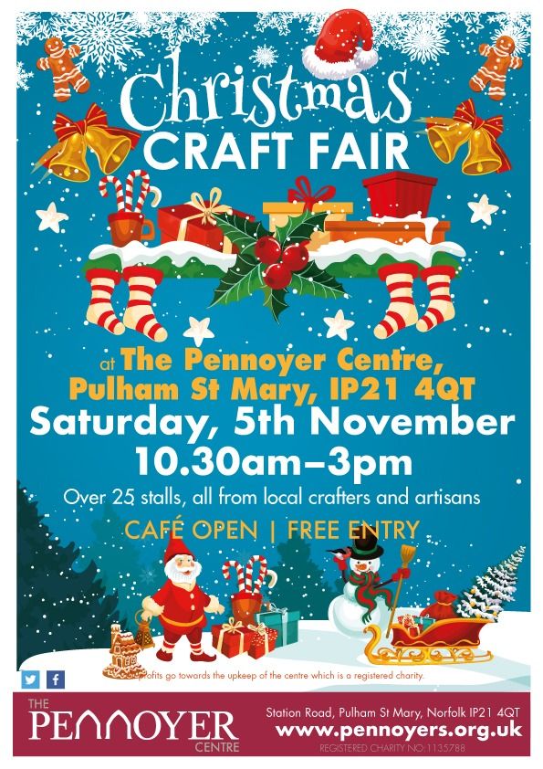 Pennoyers Christmas Craft Fair | The Pennoyer Centre, Beccles, EN ...