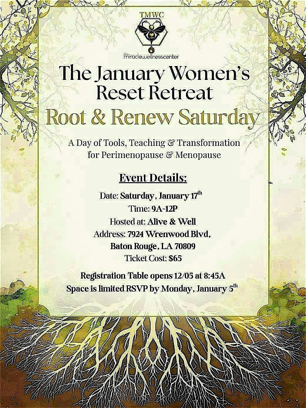 The January Women\u2019s Reset Retreat: Root & Renew Saturday