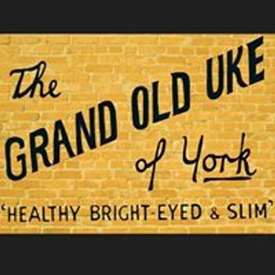 Grand Old Uke of York