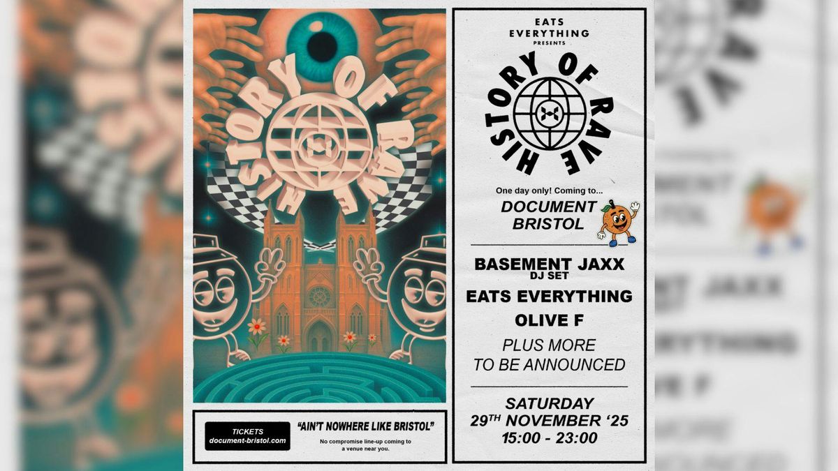 History of Rave - Bristol: Basement Jaxx, Eats Everything ++