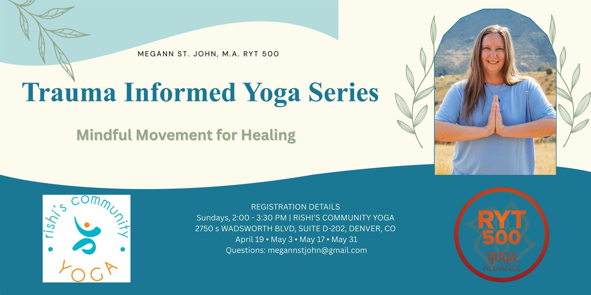 Trauma Informed Yoga Series