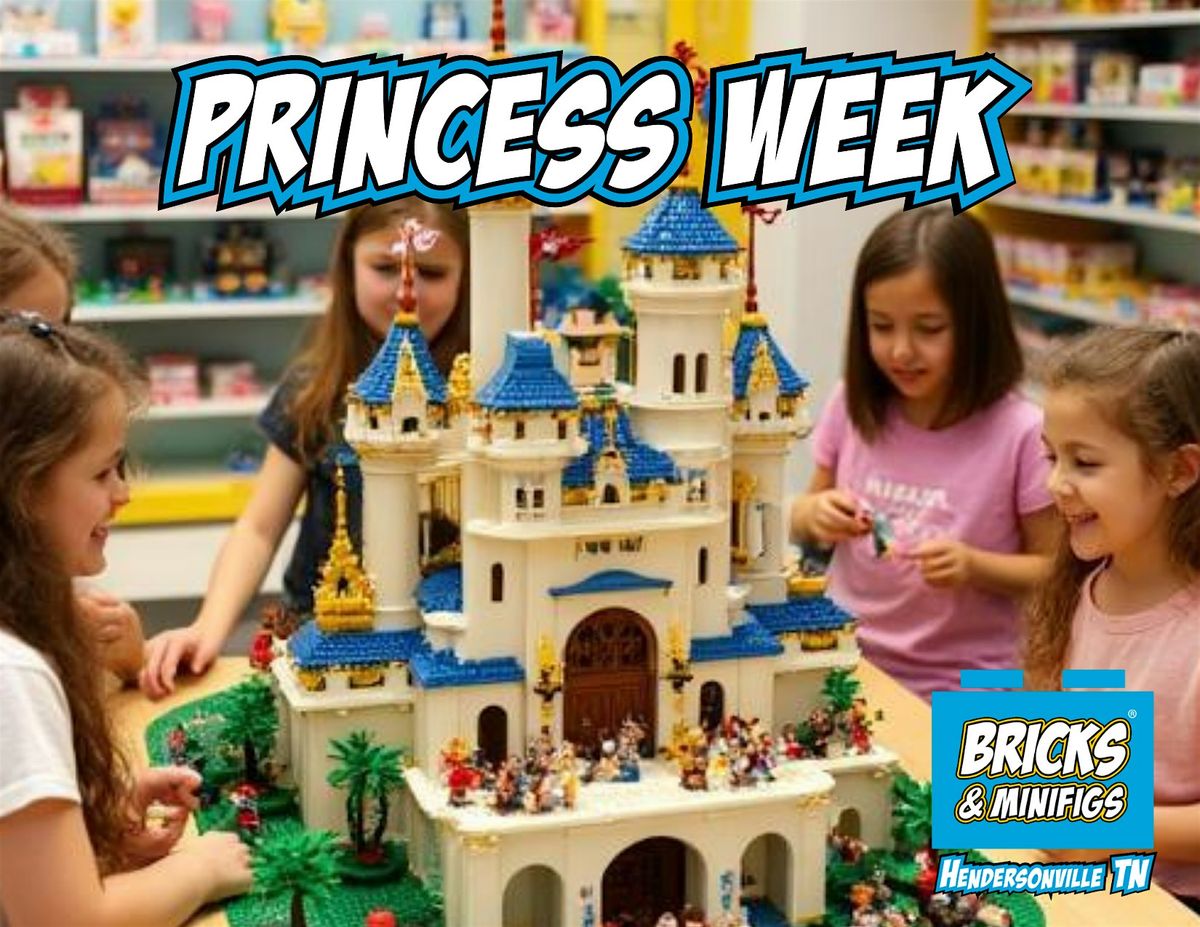 LEGO Princess Week by BAM Hendersonville (7\/20 - 7\/24 AFTERNOON)