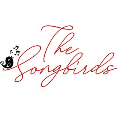 The Songbirds