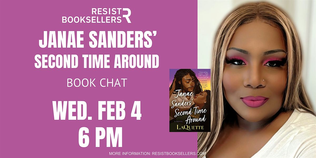 "Janae Sanders' Second Time Around" Book Chat w\/ LaQuette