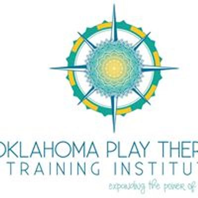 Oklahoma Play Therapy Training Institute