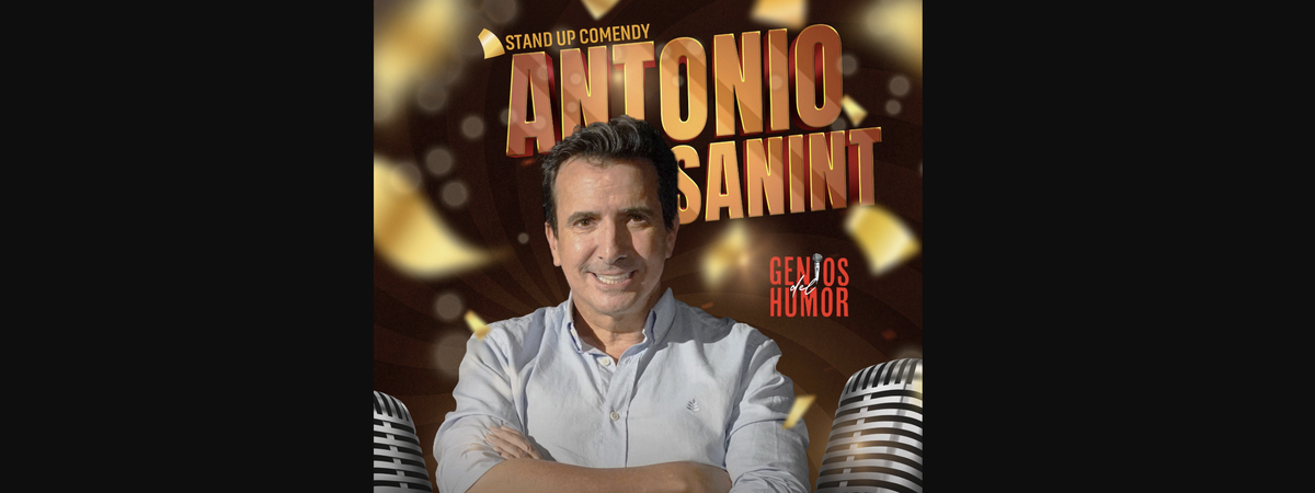 ANTONIO SANINT - STAND UP COMEDY