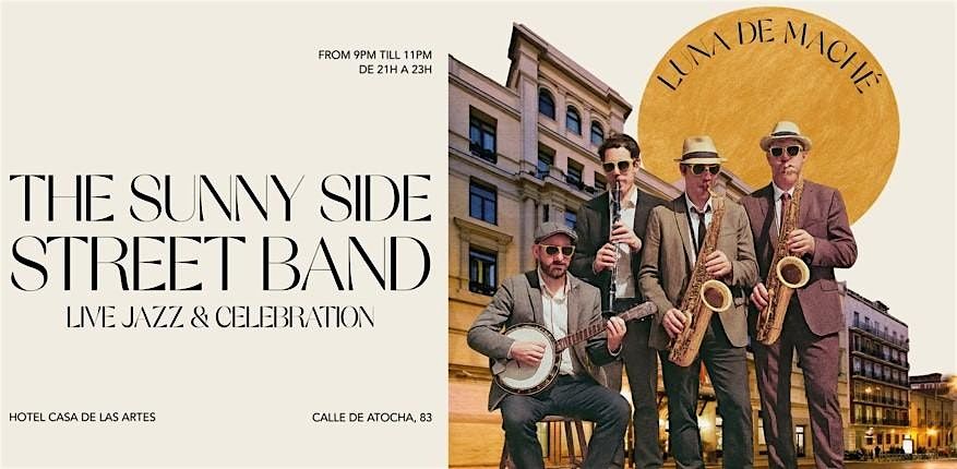 Cena y m\u00fasica en directo con The Sunny Side Street Band