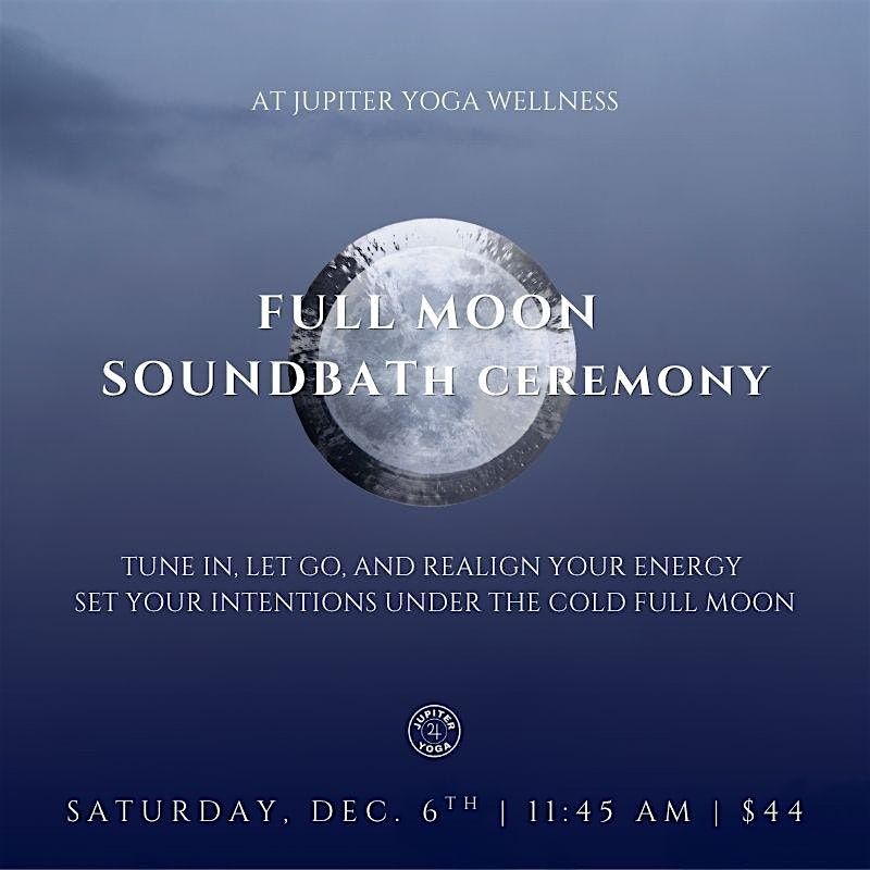 Full Moon Soundbath Ceremony