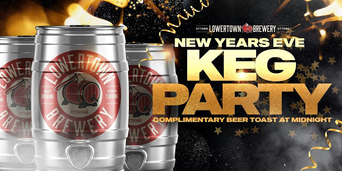 Lowertown New Years Eve 2026 Keg Party